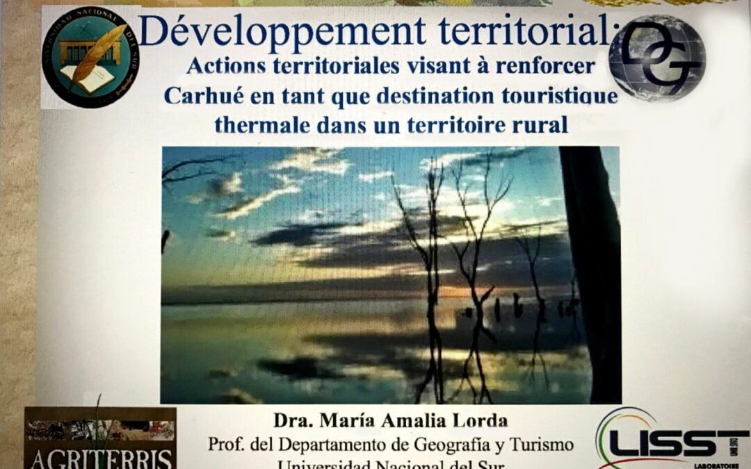 Carhué como ejemplo de Desarrollo Turístico en la Universidad de Toulouse – Francia