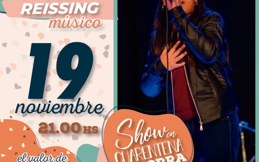 Mia Reissing se presenta en Show en cuarentena a la Gorra