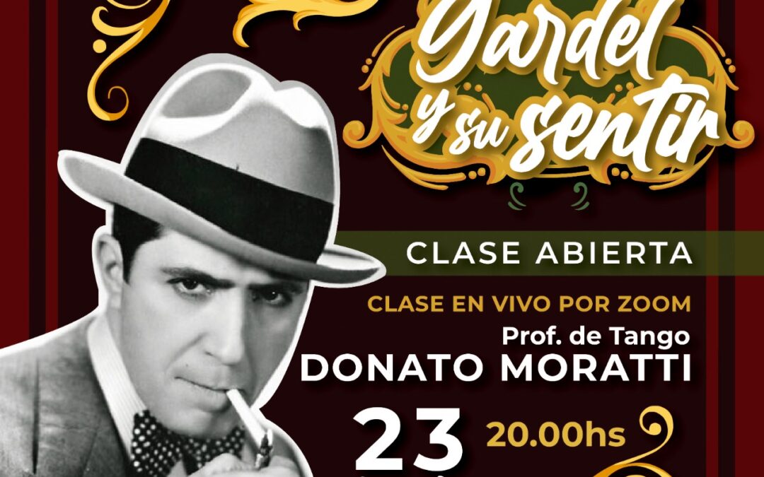 Clase Abierta en Homenaje a Carlos Gardel